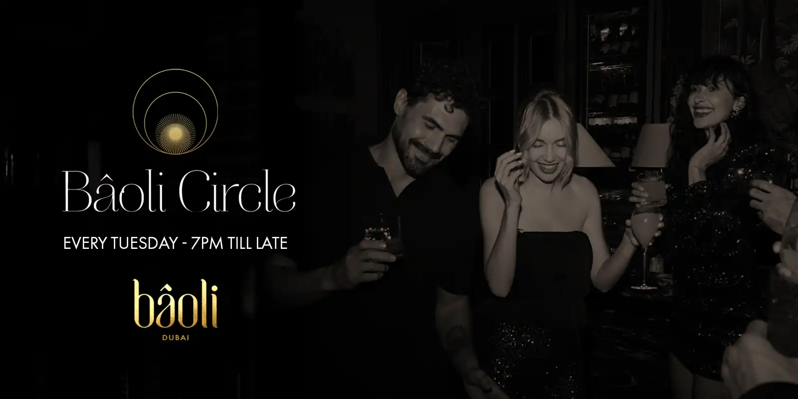 Bâoli Circle Dubai Event reservations opened